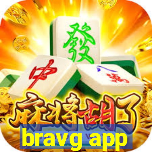 bravg app